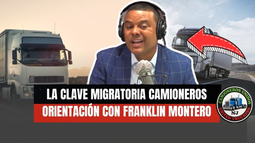 📋 Franklin Montero Responde: Dudas Migratorias en Camioneros Unidos NJ