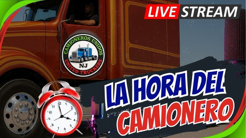La Hora Del Camionero